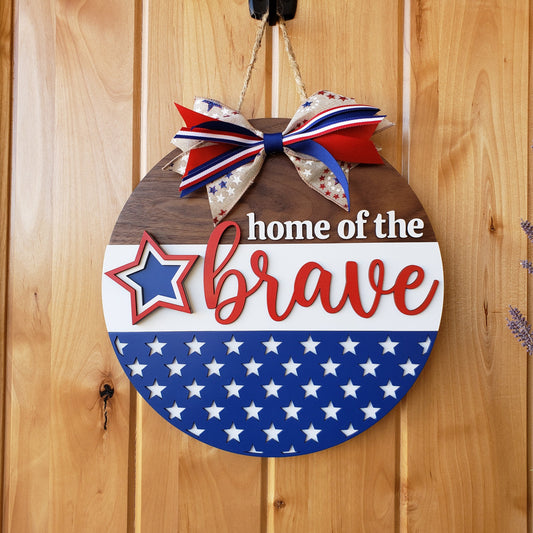 Home of the Brave - Patriotic - Round Door Sign